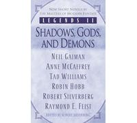 Legends II: Shadows, Gods, and Demons: 2