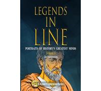 LEGENDS IN LINE - Volume 4: Portraits of history’s greatest minds