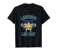 Legends Never Skip Leg Day Gym Motivation Print T-Shirt