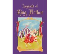 Legends of King Arthur
