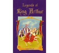 Legends of King Arthur