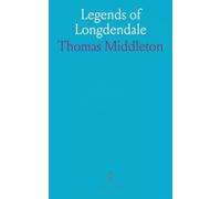 Legends of Longdendale: Being a Series of Tales, Founded Upon the Folk-Lore of Longdendale Valley and Its Neighbourhood