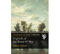 Legends of the Braes O' Mar