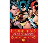Legends of the Dc Universe: Carmine Infantino: Hc - Hardcover