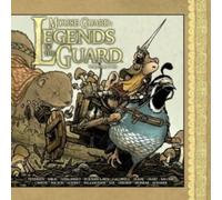 Legends of the Guard (v. 2): v. 2: Legends of the Guard (Mouse Guard)