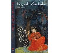 Legends of the Indus: Epic Love Tales from the Indus Valley