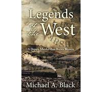 Legends of the West (Deputy Marshal Bass Reeves Western)