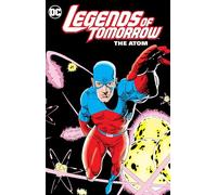 Legends Of Tomorrow The Atom