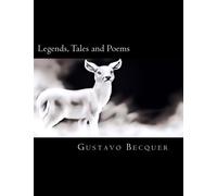 Legends, Tales and Poems (English Edition)