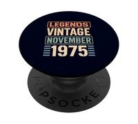 Legends Vintage November 1975 Retro Birthday Gen X Seventies PopSockets Adhesive PopGrip