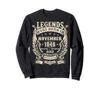 Legends Were born in 1946 79th Bday gifts For Men November Sweatshirt