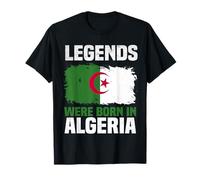 Legends Were Born In Algeria Proud Algerian Flag T-Shirt