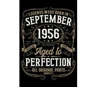 Legends were born in September 1956: Notebook with saying as a great gift for the birthday for the class of 1956 100 pages lined 6x9 inches