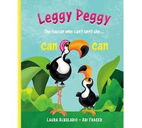 Leggy Peggy: The toucan who can't, until she cancan