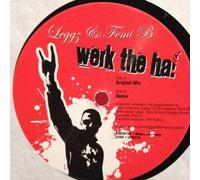 Leggz - Werk The Ha!