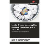 Legião Urbana: a geographical approach to Brazilian space, 1977-198: Links between Geography and Music