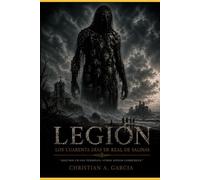 Legion: Los 40 dias de Real de Salinas