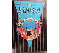 Legion of Super-heroes Archives 6 (Archive Editions)