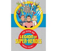 Legion of Super Heroes The Silver Age Omnibus HC
