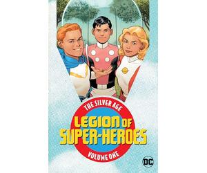 Legion of Super Heroes: The Silver Age (Volume 1)