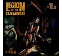 Legion Of The Damned - Feel The Blade / Cult Of The Dead [CD]