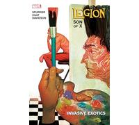 Legion: X-Men Legacy Vol. 2 - Invasive Exotics
