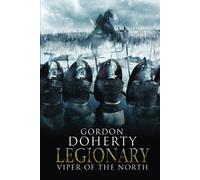 Legionary: Viper of the North
