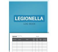 Legionella Log Book: Water Management Legionella Log Book, Water Temperature & Risk Assessment Record Book From Legionella Bacteria ( Water Temperature Checks ) A4.