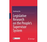 Legislative Research on the People’s Supervisor System
