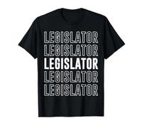 Legislator T-Shirt