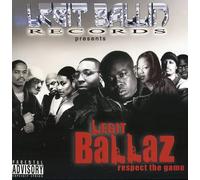 Legit Ballaz Respect The Game, Vol. 3