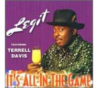 Legit - It's All in the Game