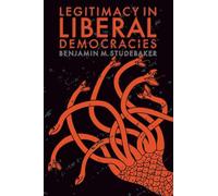 Legitimacy in Liberal Democracies