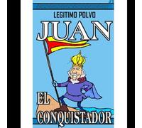 Legitimate Dust John the Conqueror