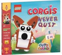 LEGO® Books: Cute Squad: Corgis Never Quit (with corgi mini-build and over 55 LEGO® elements) (LEGO® Minifigure Activity)
