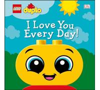 Lego Duplo I Love You Every Day!