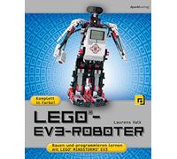 LEGO®-EV3-Roboter: Bauen und programmieren mit LEGO® MINDSTORMS® EV3