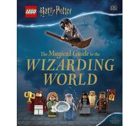Dorling Kindersley – LEGO Harry Potter: The Magical Guide to the Wizarding World
