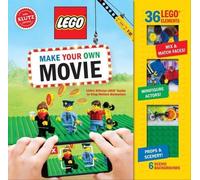 LEGO Make Your Own Movie: 100% Official LEGO Guide to Stop-Motion Animation by P