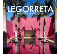 Legorreta: Mexican Architecture