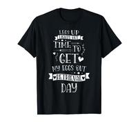 Legs Up Time To Get My Eggs Out IVF Day infertility T-Shirt