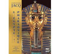 L'égypte pharaonique - De la puissance au crépuscule: Tome 3, De la puissance au crépuscule