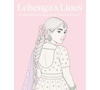 Lehenga & Lines: A Fashion Colouring Book for the Girlies