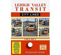 Lehigh Valley Transit Volume 1 The City Lines