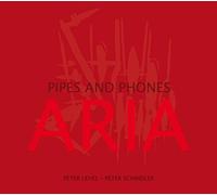 Lehle,Peter - Aria-Pipes and Phones