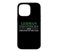 Lehman Brothers 2008 Employee of the Year Case for iPhone 14 Pro Max