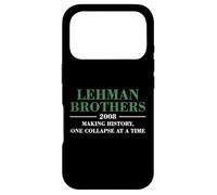 Lehman Brothers 2008 MAKING HISTORY ONE COLLAPSE AT A TIME Case for iPhone 17 Pro