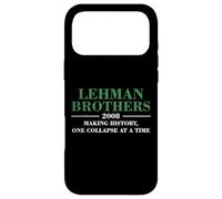 Lehman Brothers 2008 MAKING HISTORY ONE COLLAPSE AT A TIME Case for iPhone 17 Pro Max