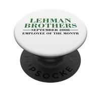 Lehman Brothers September 2008 Employee Of The Month PopSockets Adhesive PopGrip