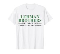 Lehman Brothers September 2008 Employee of The Month T-Shirt